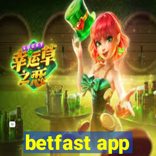 betfast app